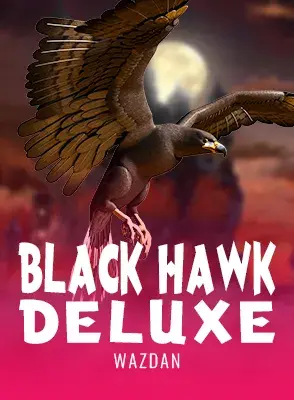 Black Hawk Deluxe